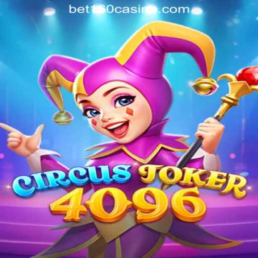 CircusJoker4096: A Lively Expedition into the World of BET160 Online Casino Philippines