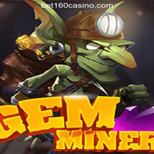 Exploring GemMiner: A Dazzling Adventure with BET160 Online Casino Philippines