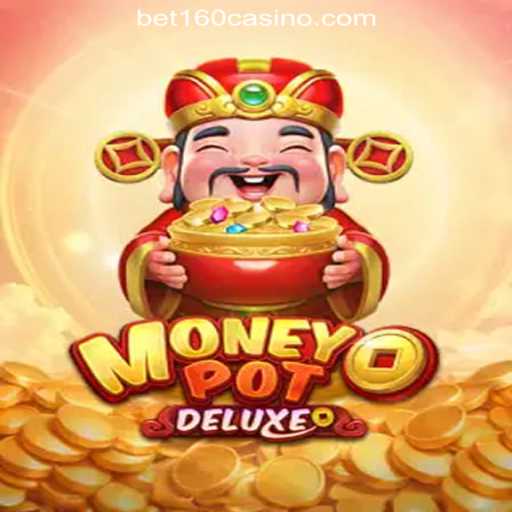 Unveiling MoneyPotDELUXE at BET160: Dive into the Ultimate Online Casino Experience in the Philippines