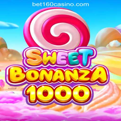 SweetBonanza1000: An Exciting Gaming Experience in BET160 Online Casino Philippines